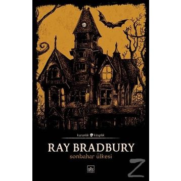 Sonbahar Ülkesi - Ray Bradbury