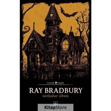 Sonbahar Ülkesi - Ray Bradbury