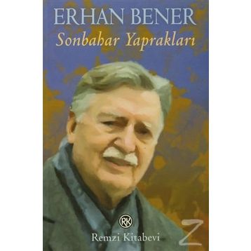 SONBAHAR YAPRAKLARI - ERHAN BENER