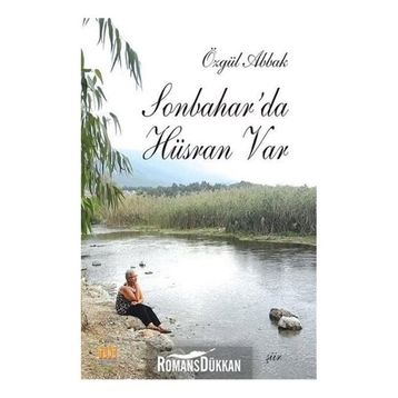Sonbahar’da Hüsran Var - Özgül Abbak