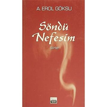 SÖNDÜ NEFESIM - A. EROL GÖKSU