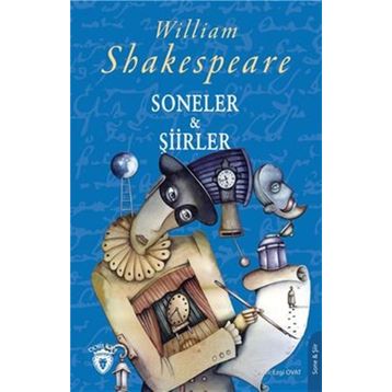 Soneler ve Şiirler - William Shakespeare