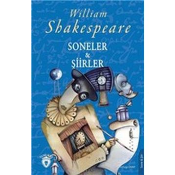 Soneler ve Şiirler - William Shakespeare