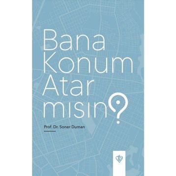 Soner Duman Bana Konum Atar Mısın ?
