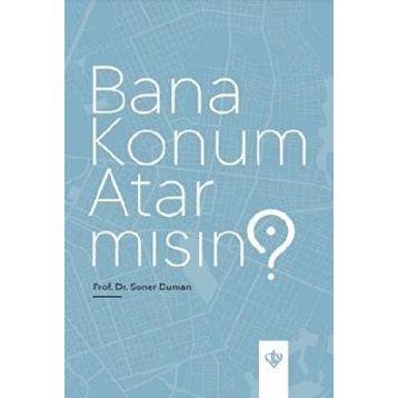 Soner Duman Bana Konum Atar Mısın ?