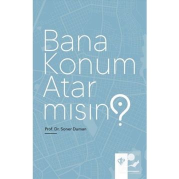 Soner Duman Bana Konum Atar Mısın ?