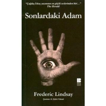 SONLARDAKI ADAM - FREDERIC LINDSAY