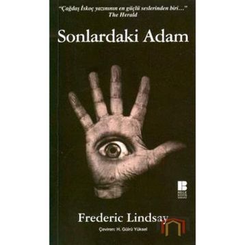 SONLARDAKI ADAM - FREDERIC LINDSAY