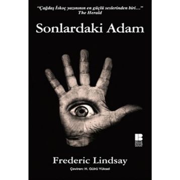 SONLARDAKI ADAM - FREDERIC LINDSAY