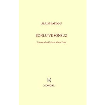 SONLU VE SONSUZ - ALAIN BADIOU