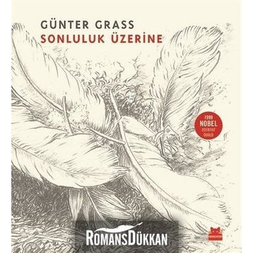 Sonluluk Üzerine - Günter Grass