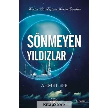 Sönmeyen Yıldızlar - Ahmet Efe
