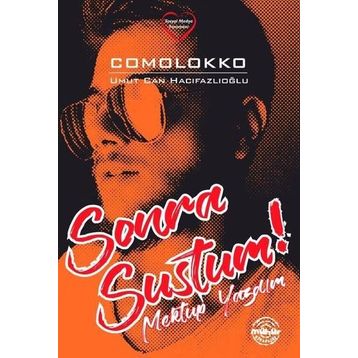 Sonra Sustum! Mektup Yazdım - Comolokko