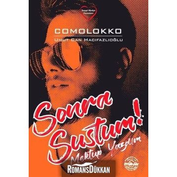 Sonra Sustum! Mektup Yazdım - Comolokko
