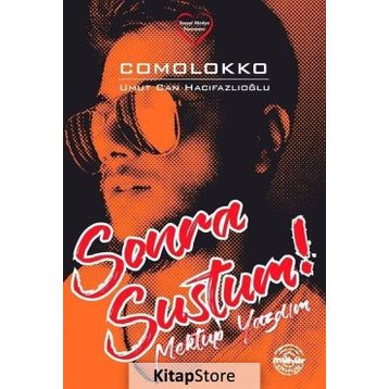 Sonra Sustum! Mektup Yazdım - Comolokko