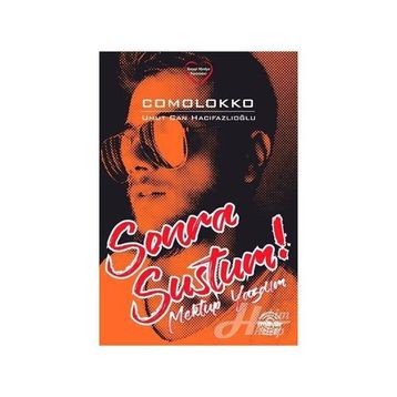 Sonra Sustum! - Umut Can Hacıfazlıoğlu (Comolokko)