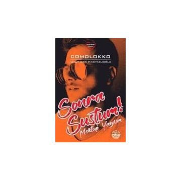 Sonra Sustum! - Umut Can Hacıfazlıoğlu (Comolokko)