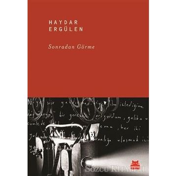 Sonradan Görme - Haydar Ergülen