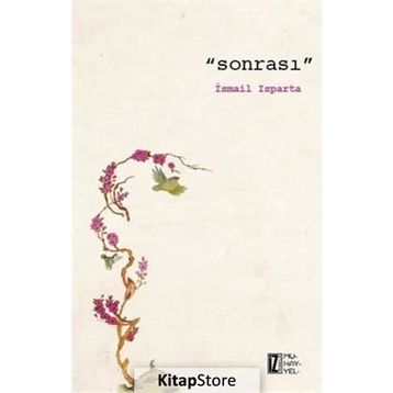 Sonrası - İsmail Isparta