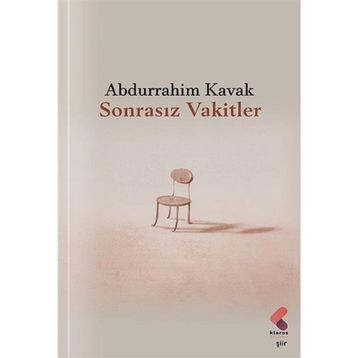 Sonrasız Vakitler Abdurrahim Kavak