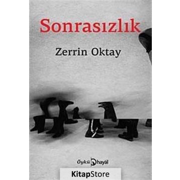 SONRASIZLIK - ZERRIN OKTAY