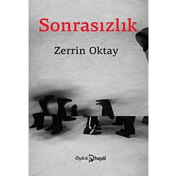 SONRASIZLIK - ZERRIN OKTAY