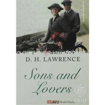 Sons and Lovers - D. H. Lawrance