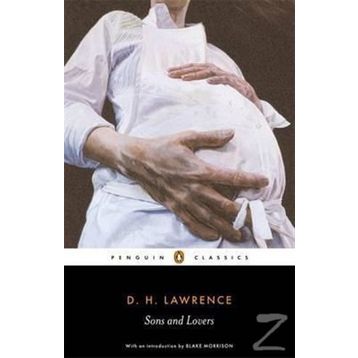 Sons and Lovers - D. H. Lawrance
