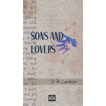 Sons and Lovers Stage 4 - D. H. Lawrence