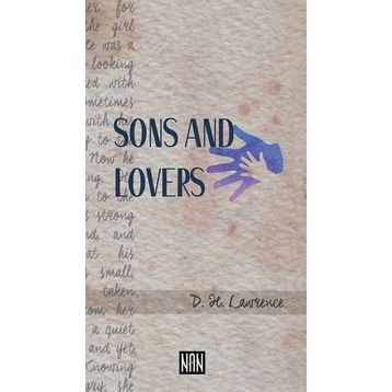 Sons and Lovers Stage 4 - D. H. Lawrence