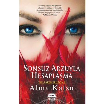 SONSUZ ARZUYLA HESAPLAŞMA - ALMA KATSU