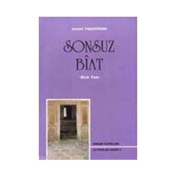 SONSUZ BIAT - AHMET TAŞGETİREN