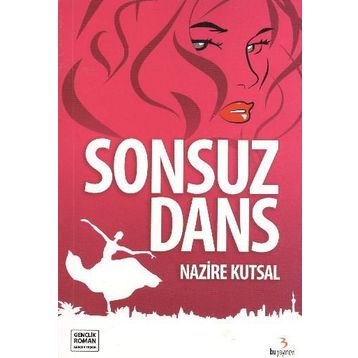 Sonsuz Dans - Nazire Kutsal