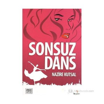 Sonsuz Dans - Nazire Kutsal