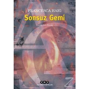 Sonsuz Gemi - Francesca Haig