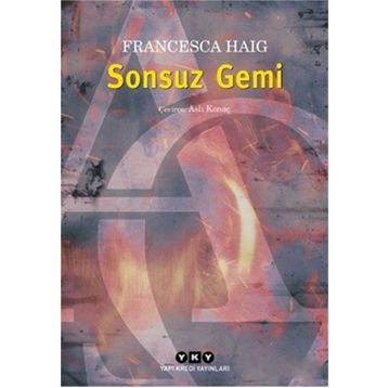 Sonsuz Gemi - Francesca Haig