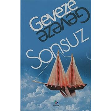 SONSUZ - GEVEZE