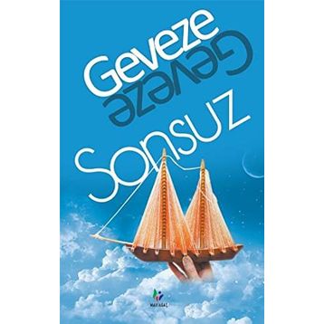 SONSUZ - GEVEZE