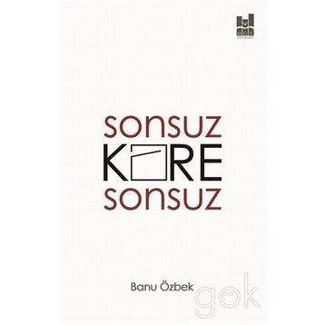 Sonsuz Kare Sonsuz - Banu Özbek