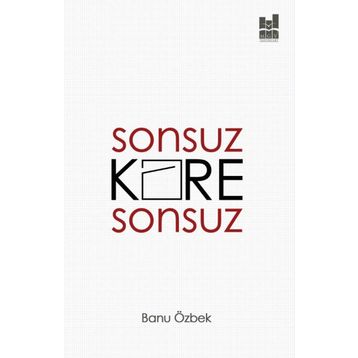 Sonsuz Kare Sonsuz - Banu Özbek