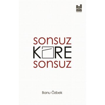 Sonsuz Kare Sonsuz - Banu Özbek
