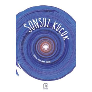 Sonsuz Küçük - Esra van der Wiel