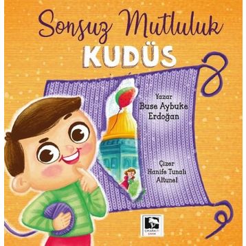 Sonsuz Mutluluk Kudüs Çınaraltı Yayınları