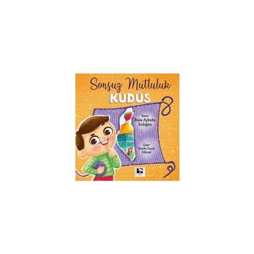 Sonsuz Mutluluk Kudüs Çınaraltı Yayınları