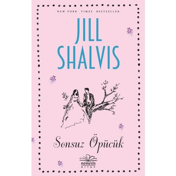 Sonsuz Öpücük - Jill Shalvis