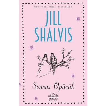 Sonsuz Öpücük - Jill Shalvis