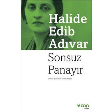 Sonsuz Panayır - Halide Edib Adıvar