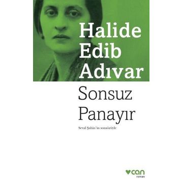 Sonsuz Panayır - Halide Edib Adıvar