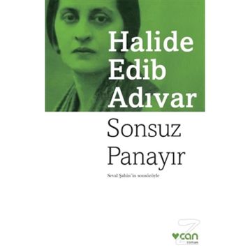 Sonsuz Panayır - Halide Edib Adıvar