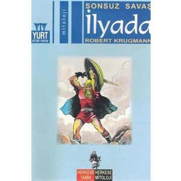 SONSUZ SAVAŞ İLYADA - ROBERT KRUGMANN